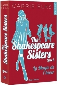The Shakespeare Sisters - Tome 3 la Magie de l'Hiver - Vol3