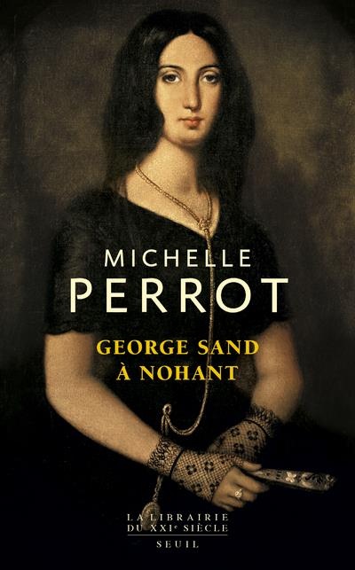 George Sand à Nohant : Une maison d'artiste