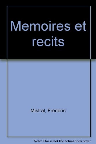 MEMOIRES ET RECITS