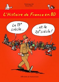 L'histoire de France en BD, Tome 6 : Le XIXe et le XXe siècle