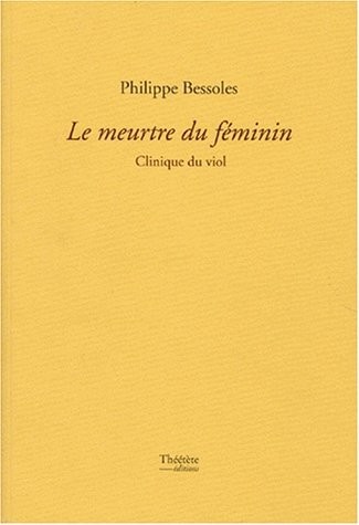 Le meurtre du féminin