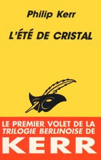 L'été de cristal