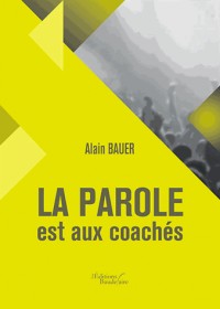 La parole est aux coachés