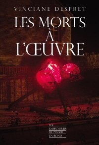 Les morts à l'oeuvre