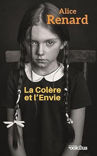 La colere et l'envie