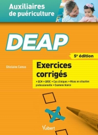 Deap - Exercices pour Auxiliaire de Puericulture