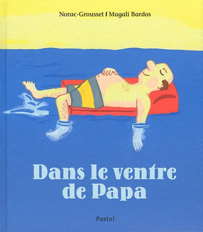Dans le ventre de papa
