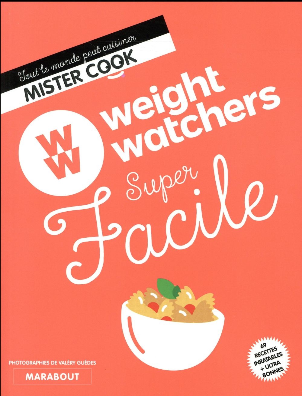 Weight Watchers Super Facile