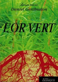 L'Or Vert