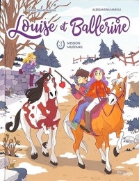 Louise et Ballerine - Tome 3