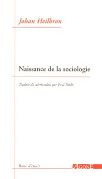 Naissance de la sociologie