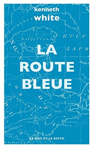 La route bleue