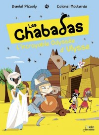 Les Chabadas : L'incroyable Odyssée d'Ulysse