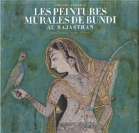 Les peintures murales de Bundi au Rajasthan