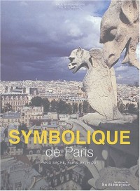 Symbolique de Paris : Paris sacré, Paris mythique