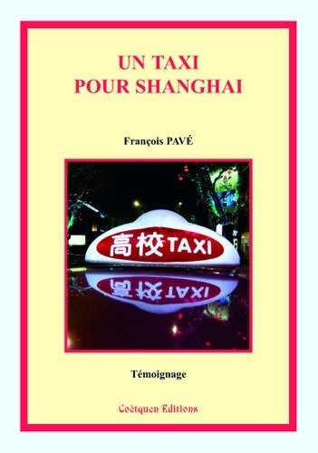Un taxi pour Shanghai