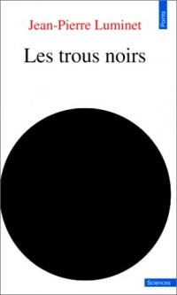 Les Trous noirs