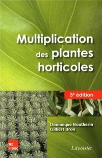 Multiplication des plantes horticoles