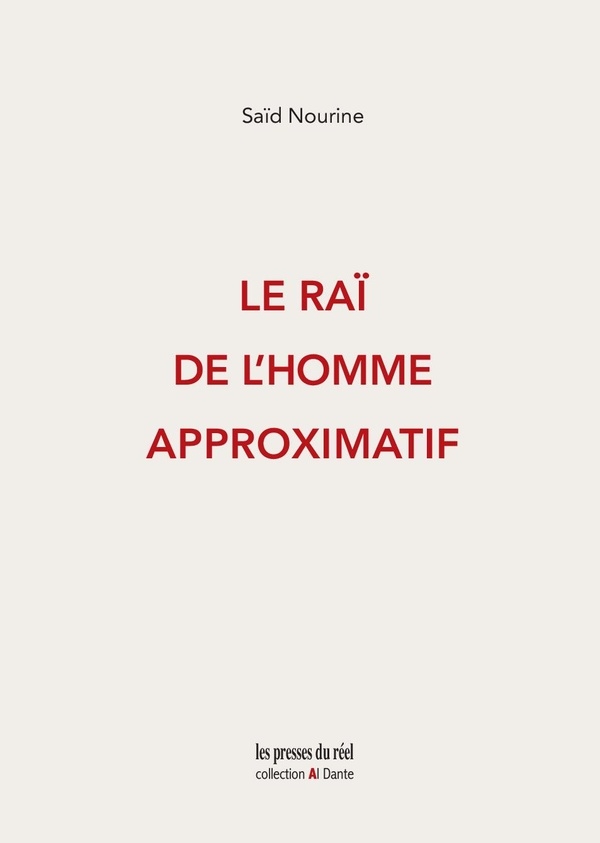 Le Raï de l'homme approximatif