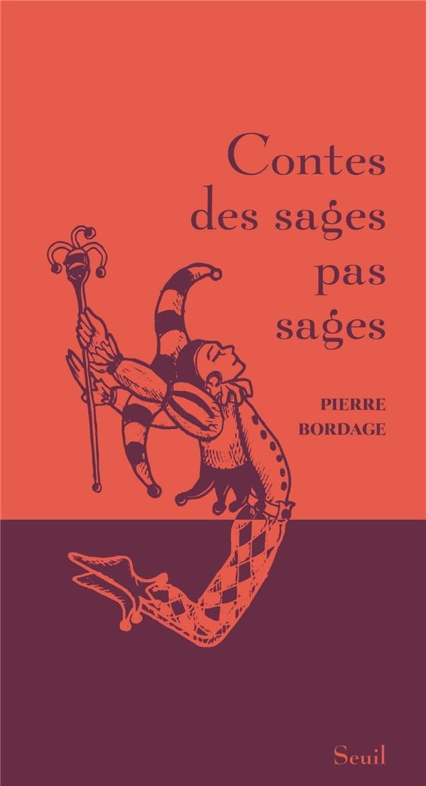 Contes des sages pas sages