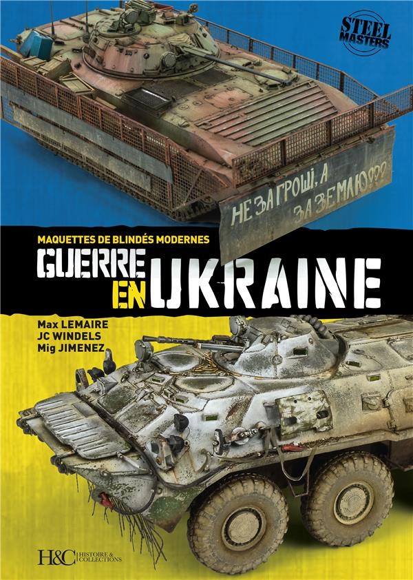 Guerre en Ukraine, Maquettes de Blindes Modernes