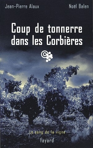 Coup de tonnerre dans les Corbières