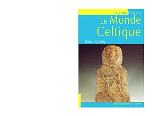 Le monde celtique