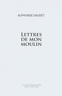 Lettres de mon moulin