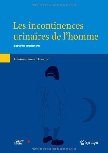 Les incontinences urinaires de l'homme : Diagnostics et traitements