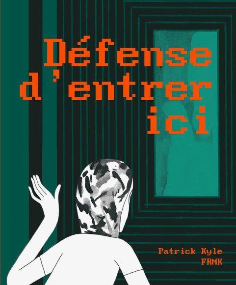 Défense d'entrer ici (2023)