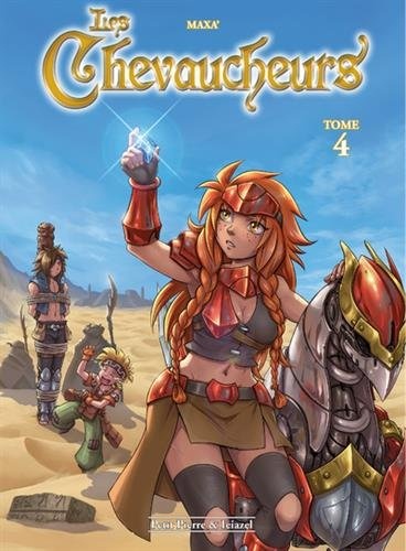 Les Chevaucheurs - tome 4 (4)