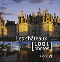 Les châteaux en 1001 photos