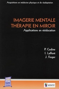 Imagerie mentale thérapie en miroir
