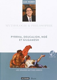 Pyrrha, Deucalion, Noé et Gilgamesh (13)