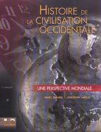 Histoire de la civilisation occidentale : Une perspective mondiale