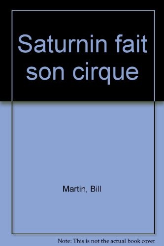 Saturnin fait son cirque