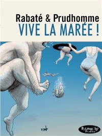 VIVE LA MAREE (VERSION POCHE)