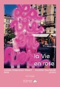 La vie en rose