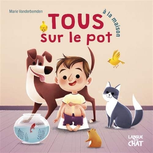 Tous sur le pot - À la maison