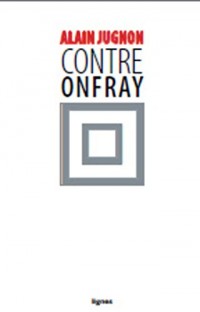 Contre Onfray