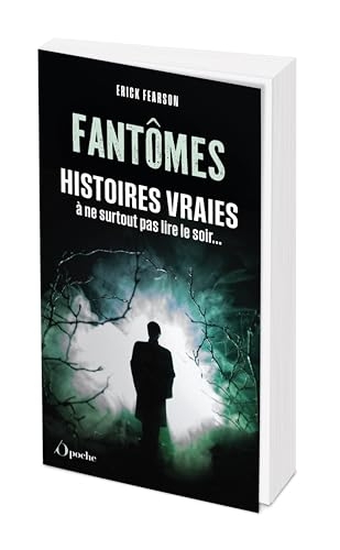 Histoires vraies de fantômes