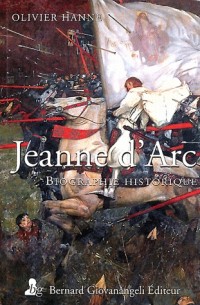 Jeanne d'Arc : Biographie historique