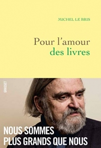 Pour l'amour des livres (Littérature Française)