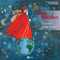 Saint Nicolas l'éternel globe-trotter