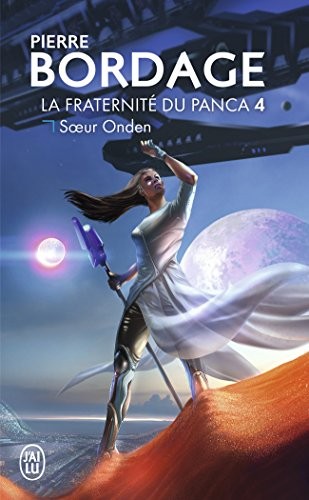 La fraternité du Panca, Tome 4 : Soeur Onden