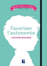 Favoriser l'autonomie