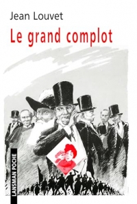Le grand complot