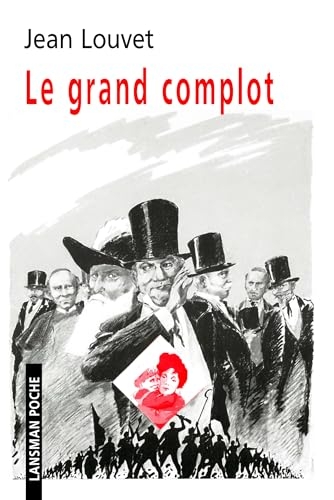 Le grand complot