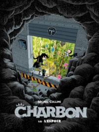 Charbon - T1: Tome 1