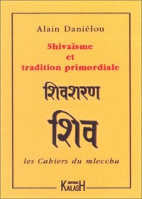 Shivaïsme et tradition primordiale